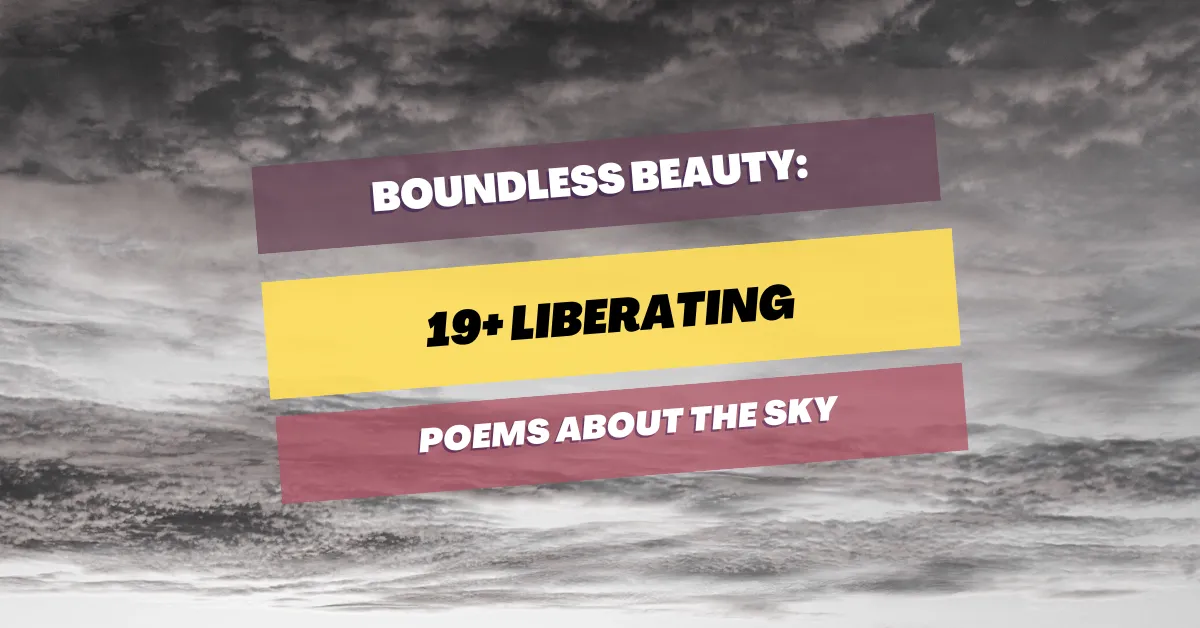20 Liberating Poems About The Sky