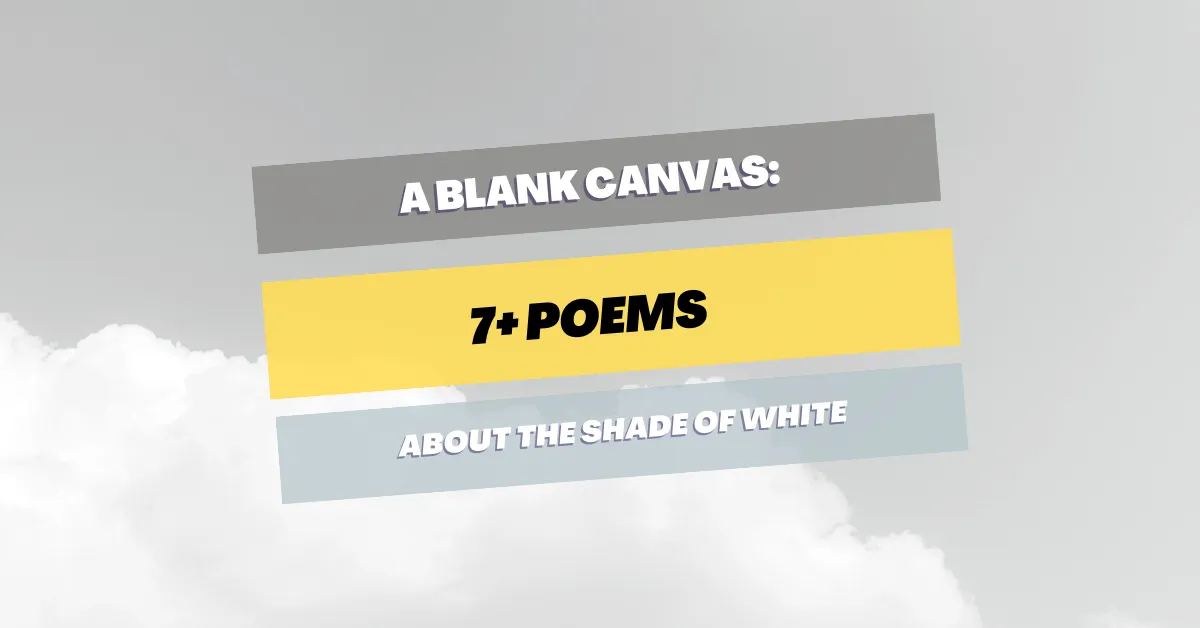 poems about white
