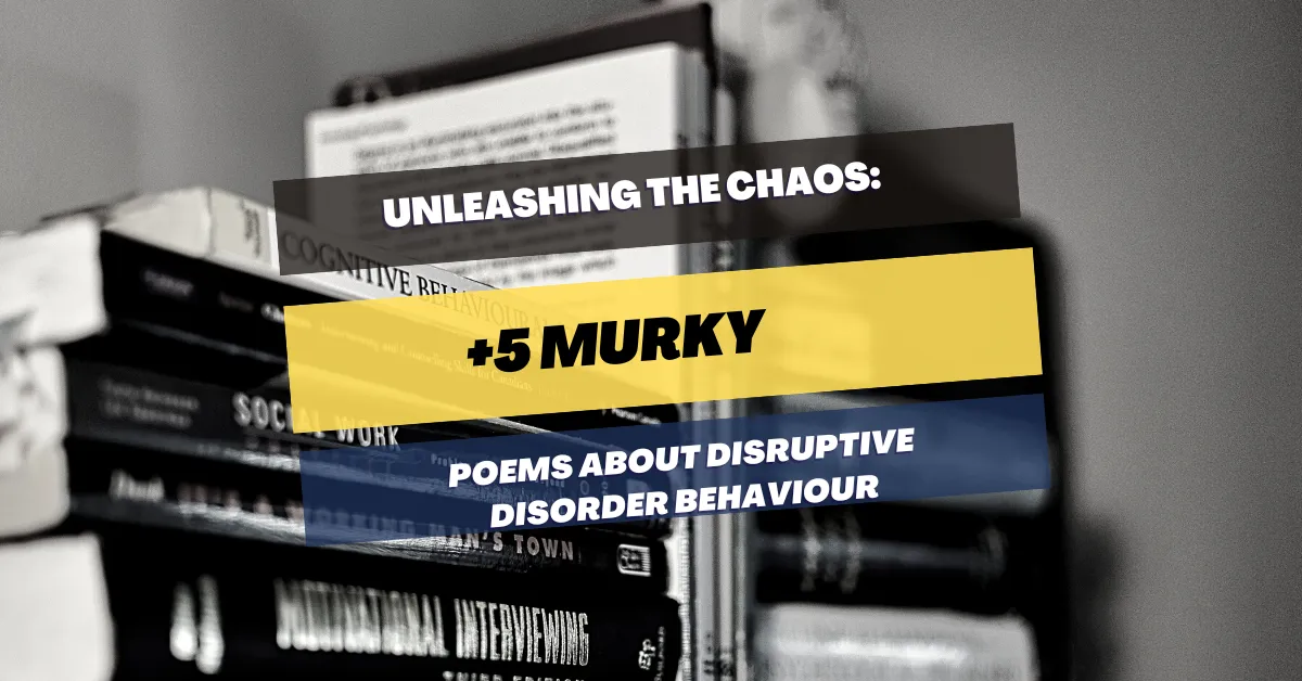 poems-about-disruptive-disorder-behaviour