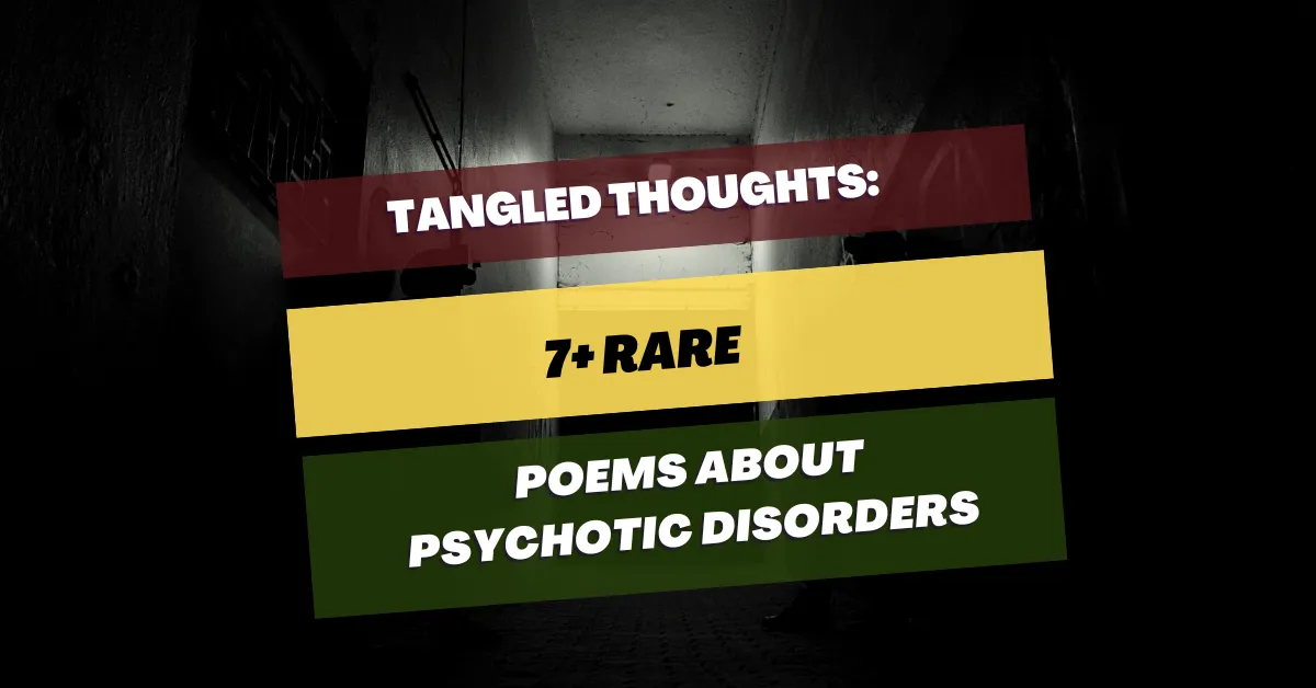 poems about psychotic disorders