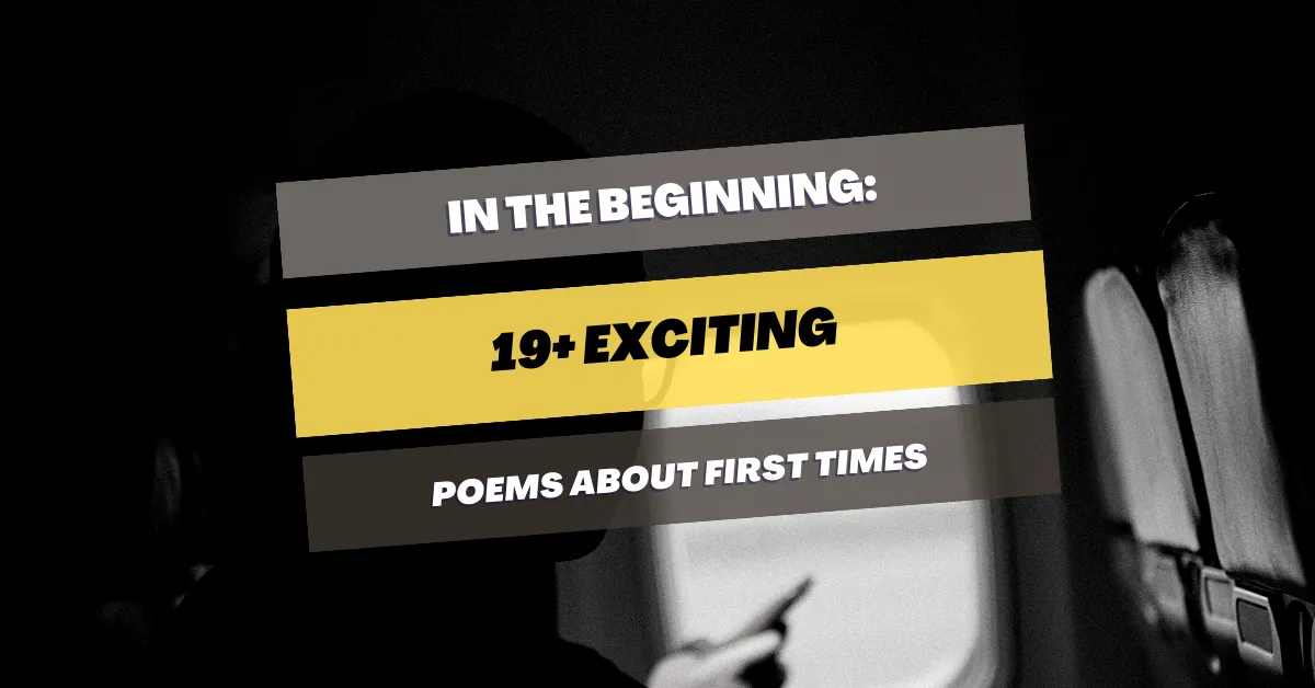 poems about first times