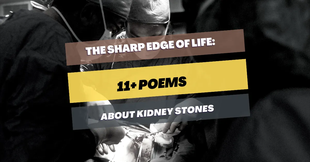 poems-about-kidney stones