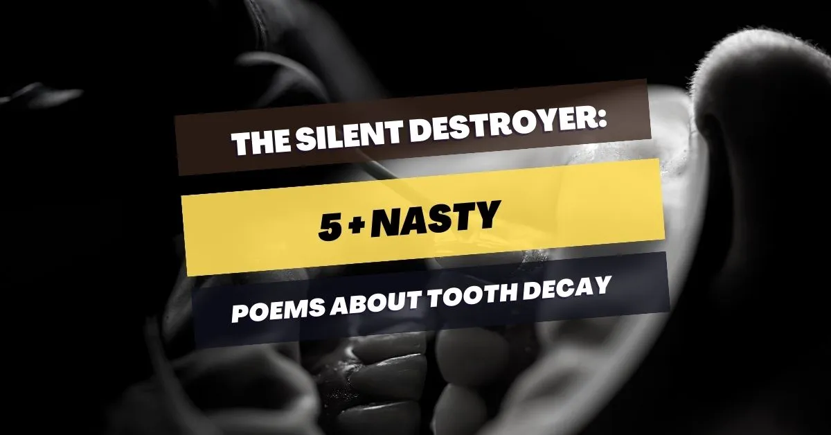 Poems-About-Tooth-Decay